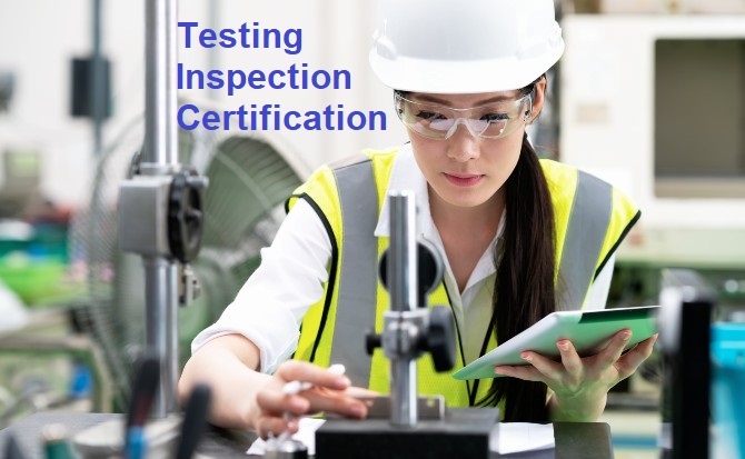 testing inspection certification